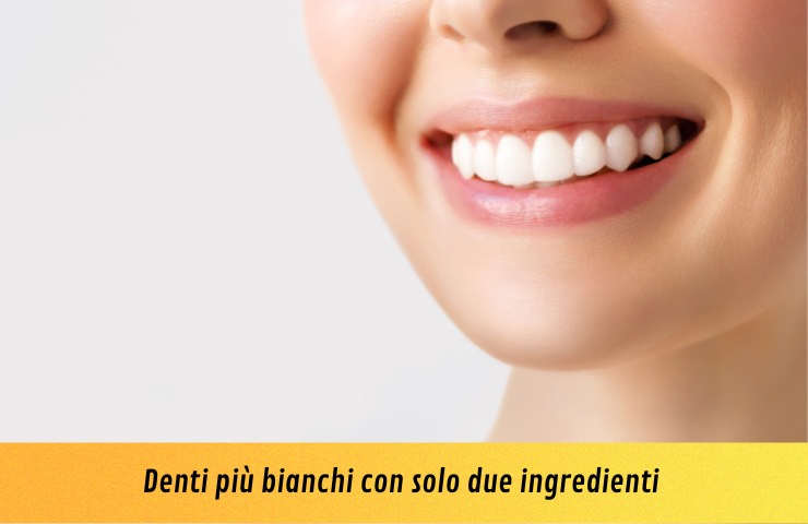 denti più bianchi due ingredienti